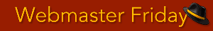 Webmaster-Friday