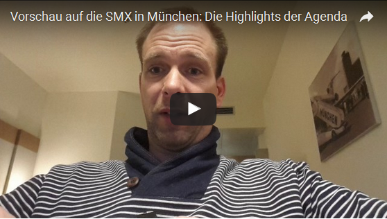 Vorschau auf den ersten Tag der SMX München 2017