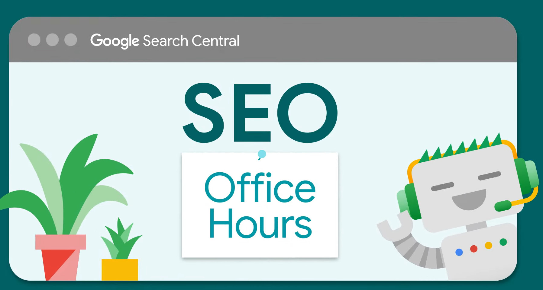 Google SEO Office Hours